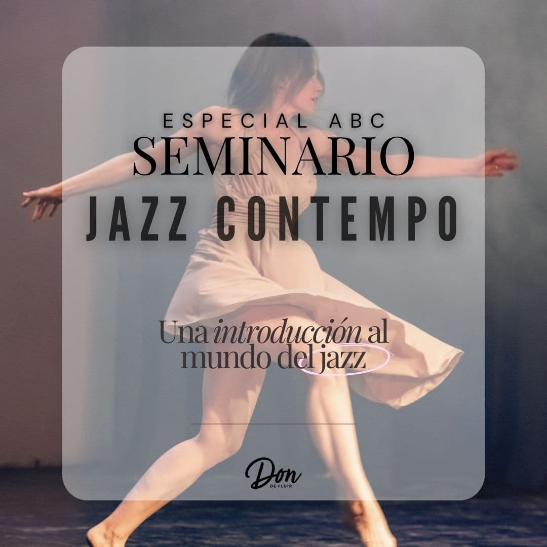 Seminario Especial ABC Jazz Contempo — Don de Fluir
